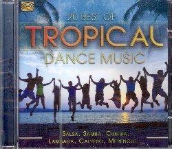 20 Best of Tropical Dance Music - CD Audio