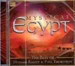 Mystical Egypt. The Best of Hossam Ramzy & Phil Thornton