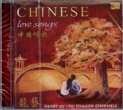 Chinese Love Songs - CD Audio di Heart of the Dragon