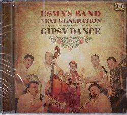 Gipsy Dance - CD Audio di Esma's Band Next Generation