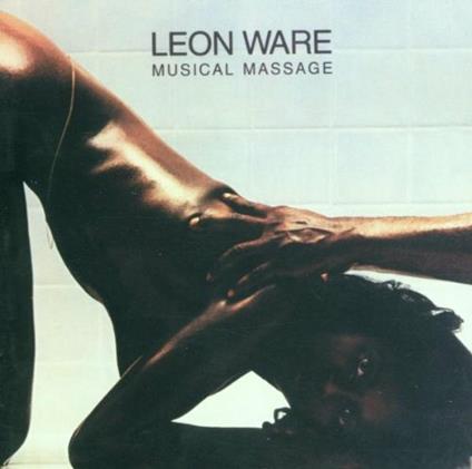 Musical Massage - CD Audio di Leon Ware