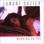 Working on You - CD Audio di Lamont Dozier