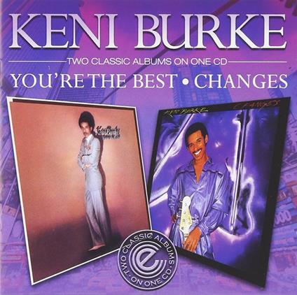 You'Re The Best/Changes - CD Audio di Keni Burke