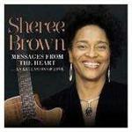 Messages From the Heart - CD Audio di Sheree Brown