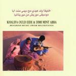 Moorish Music - CD Audio di Khalifa Ould Eide,Dimi Mint Abba