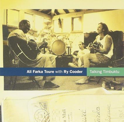 Talking Timbuktu - CD Audio di Ry Cooder,Ali Farka Touré