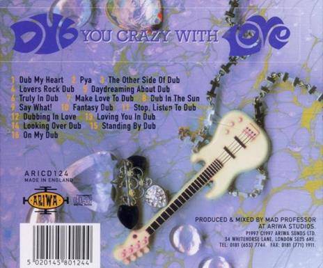 Dub You Crazy with Love - CD Audio di Mad Professor - 2