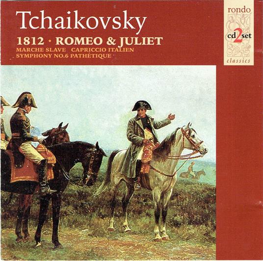 1812- Romeo & Juliet - Marche Slave - Caprice italien - Sinfonia n.6 - CD Audio di Pyotr Ilyich Tchaikovsky,Royal Philharmonic Orchestra