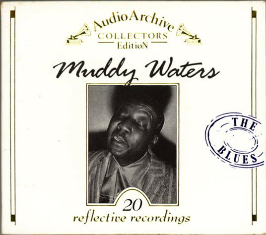 Audio Archive - CD Audio di Muddy Waters