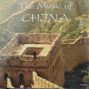 The Music Of China - CD Audio