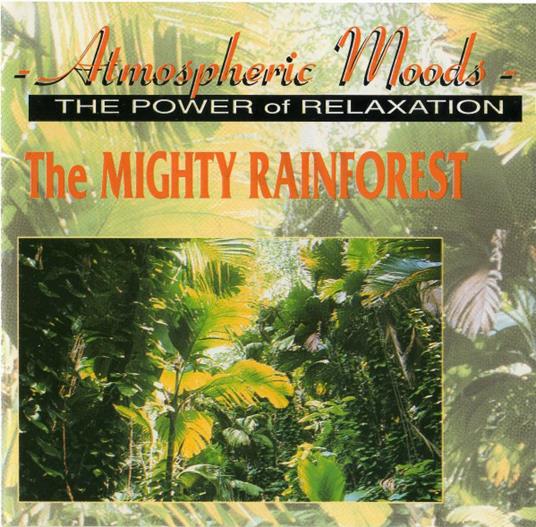 The Mighty Rainforest - CD Audio