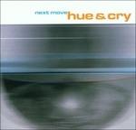 Next Move - HDCD di Hue and Cry