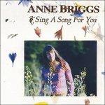 Sing a Song for You - CD Audio di Anne Briggs