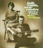 Folk Roots, New Routes - CD Audio di Shirley Collins,Davy Graham