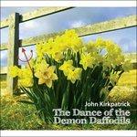 Dance of the Demon - CD Audio di John Kirkpatrick