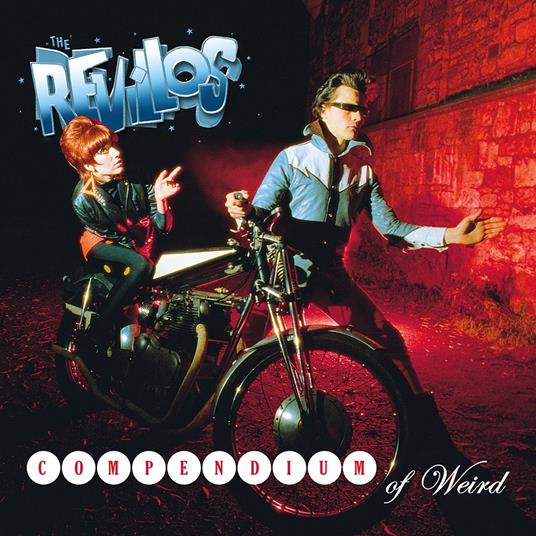 Compendium of Weird - Vinile LP di Revillos