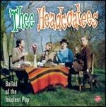 Ballad of the Insolent Pup - CD Audio di Thee Headcoatees