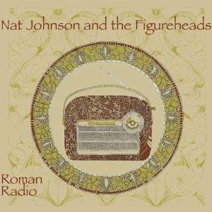 Roman Radio - Vinile LP di Nat Johnson