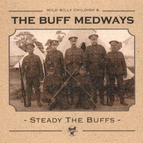 Steady the Buffs - Vinile LP di Buff Medways