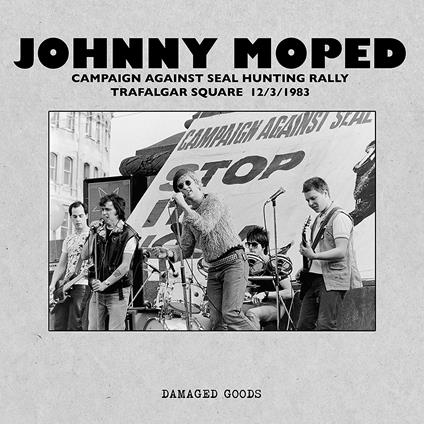 Live in Trafalgar Square 1983 - Vinile LP di Johnny Moped