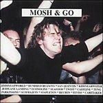 Mosh & go - CD Audio