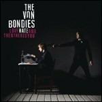 Love, Hate and Then There's You - Vinile LP di Von Bondies