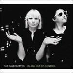 In and Out of Control - CD Audio di Raveonettes