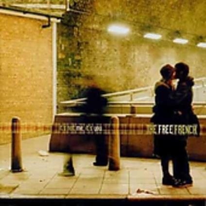 Its Not Me Its You - CD Audio di Free French