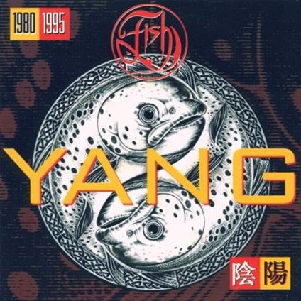 Yang 1980-1995 - CD Audio di Fish