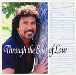 Through The Eyes Of Love