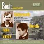 Conducts Butterworth... - CD Audio di Sir Adrian Boult,George Butterworth