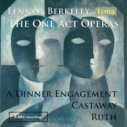 One Act Operas - CD Audio di Lennox Berkeley