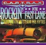 Rockin in the Fast Lane