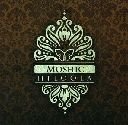 Hiloola (2 Cd) - CD Audio di Mo Shic