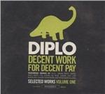 Decent Work for Decent Pay - CD Audio di Diplo