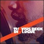 Dialogue - CD Audio di Thavius Beck