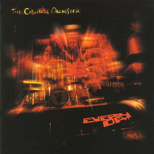 Cinematic Orchestra (The) - Everyday - CD Audio di Cinematic Orchestra
