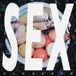 Sex - Vinile LP di Slugabed