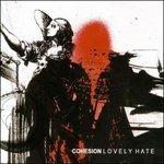 Lovely Hate - CD Audio di Cohesion