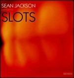 Slots - CD Audio di Sean Jackson