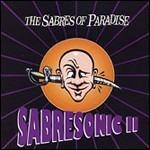 Sabresonic II - CD Audio di Sabres of Paradise