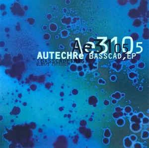 Basscad Ep - CD Audio di Autechre