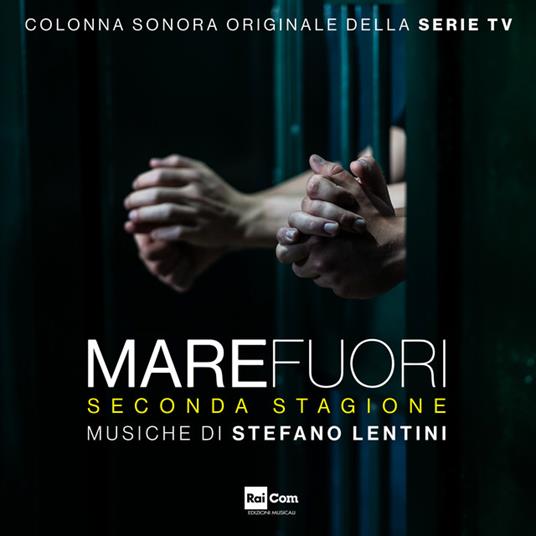 Mare Fuori. Seconda Stagione (Colonna Sonora) - CD Audio di Stefano Lentini
