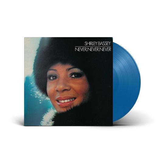 Never, Never, Never (LP Blue - Limited Edition) - Vinile LP di Shirley Bassey