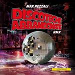 Discoteche abbandonate Remix