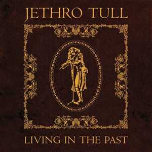 CD Still Living in the Past (5 CD + Blu-ray) Jethro Tull