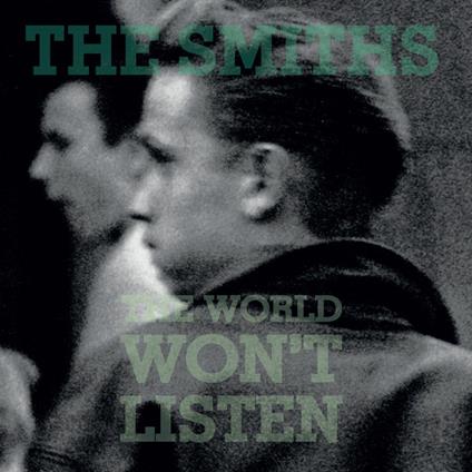 The World Won't Listen - CD Audio di Smiths