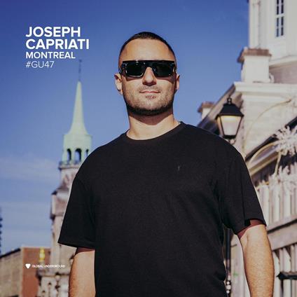 Global Underground #47. Montreal - CD Audio di Joseph Capriati