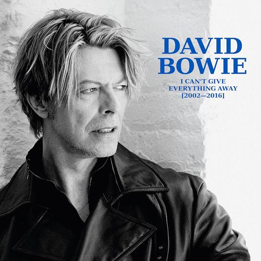 I Can't Give Everything Away (2002-2016) - CD Audio di David Bowie - 2