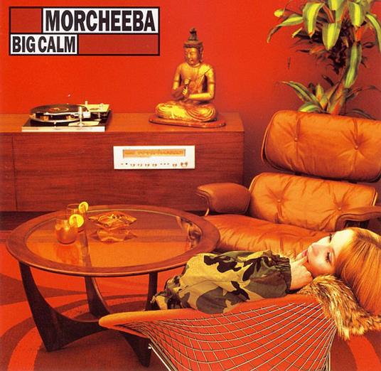 Big Calm - CD Audio di Morcheeba